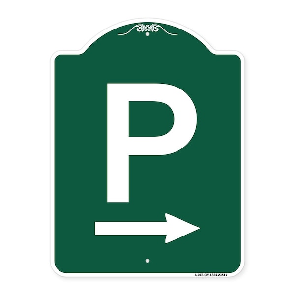 Signmission Designer Series P W/ Right Arrow, Green & White Aluminum Sign, 18" x 24", GW-1824-23511 A-DES-GW-1824-23511 - main